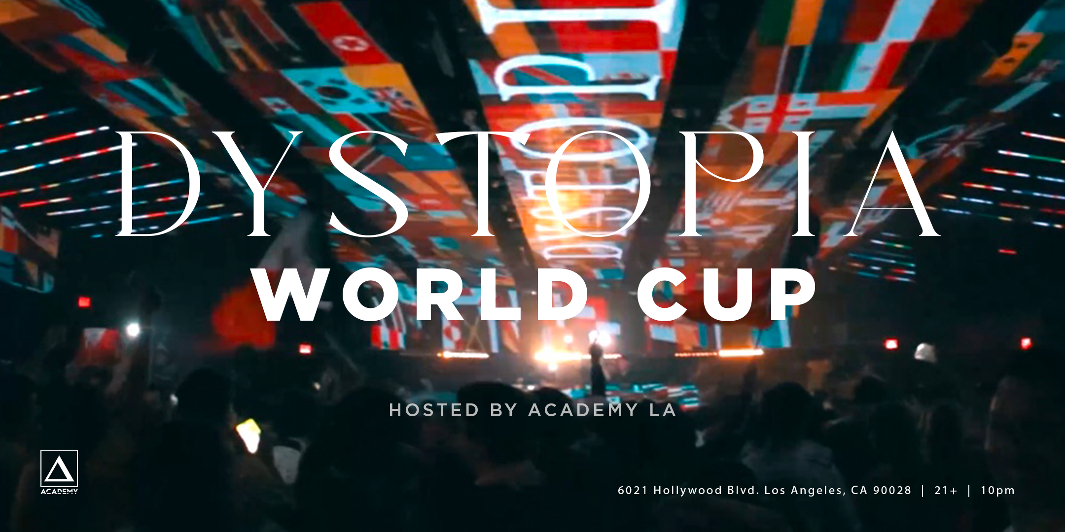 Dystopia World Cup LA eventbrite